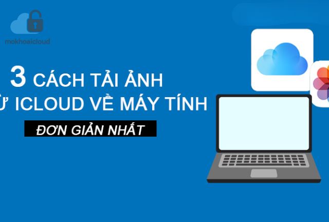 tải hình từ icloud về máy tính